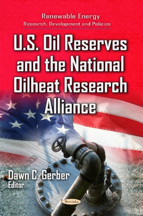 U.S. Oil Reserves & the National Oilheat Research