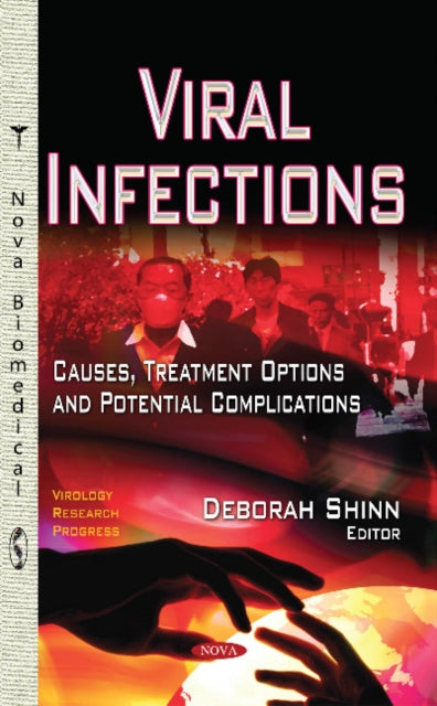 Viral Infections: Causes, Treatment Options &
