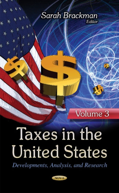 Taxes in the United States: Developments,