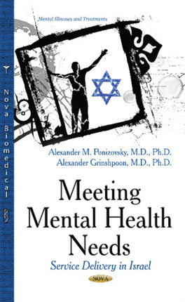 Meeting Mental Health Needs: Service Delivery in Israel