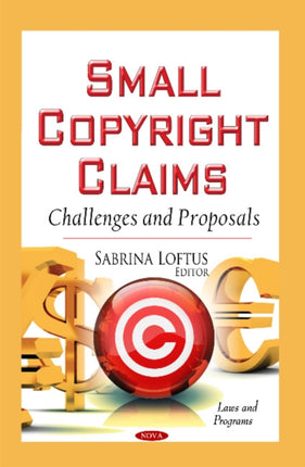 Small Copyright Claims: Challenges & Proposals