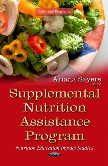 Supplemental Nutrition Assistance Program: