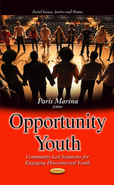 Opportunity Youth: Community-Led Solutions for Engaging Disconnected Youth