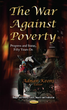 War Against Poverty: Progress & Status, Fifty