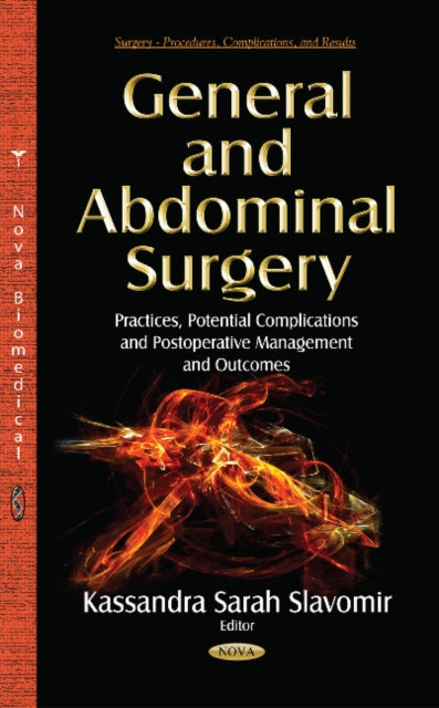 General & Abdominal Surgery: Practices, Potential
