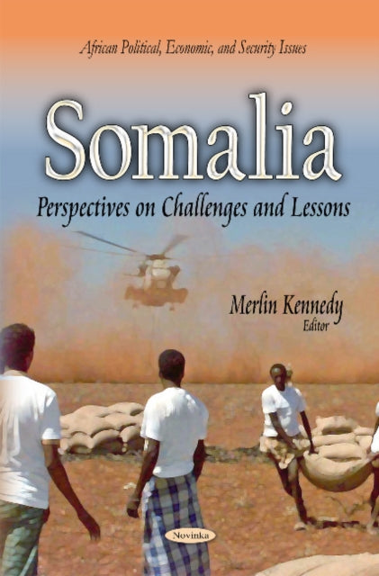 Somalia: Perspectives on Challenges & Lessons