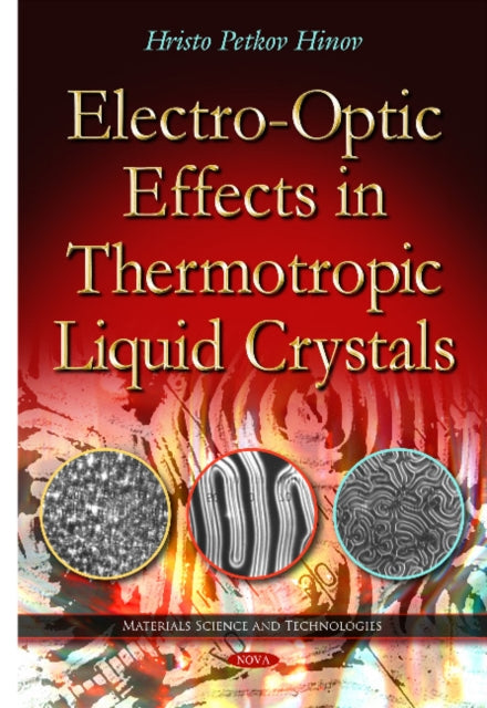 Electro-Optic Effects in Thermotropic Liquid
