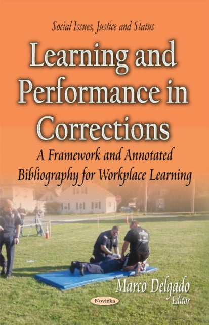 Learning & Performance in Corrections: A
