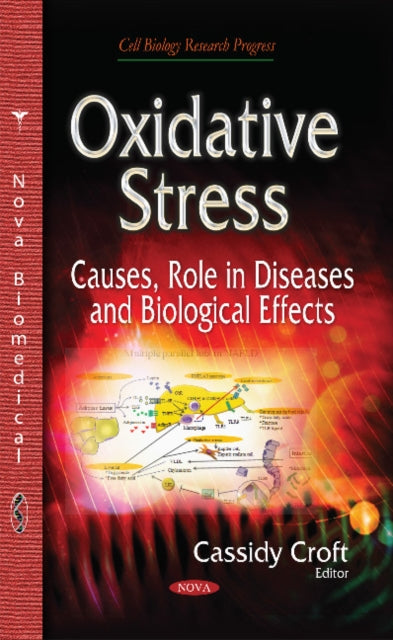 Oxidative Stress: Causes, Role in Diseases & Biological Effects