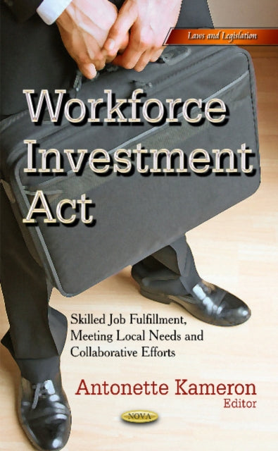 Workforce Investment Act: Skilled Job