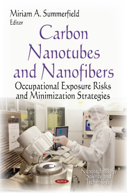 Carbon Nanotubes & Nanofibers: Occupational