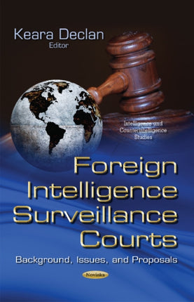 Foreign Intelligence Surveillance Courts:
