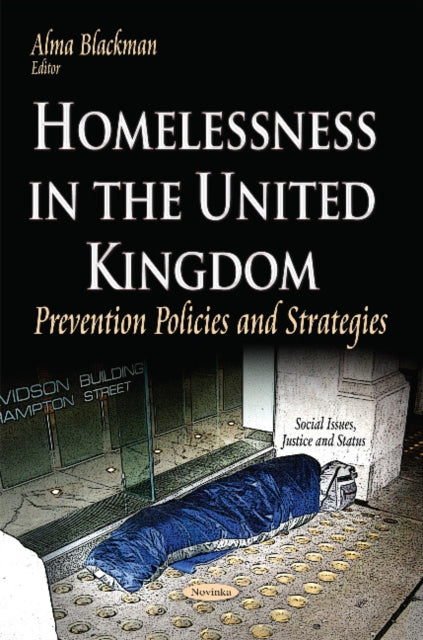 Homelessness in the United Kingdom: Prevention Policies & Strategies