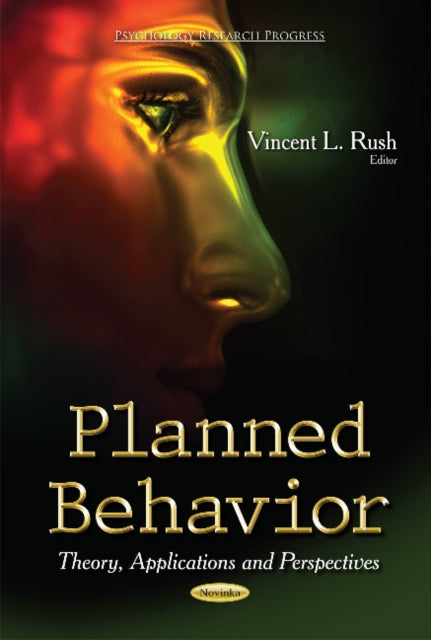 Planned Behavior: Theory, Applications &