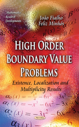 High Order Boundary Value Problems: Existence,