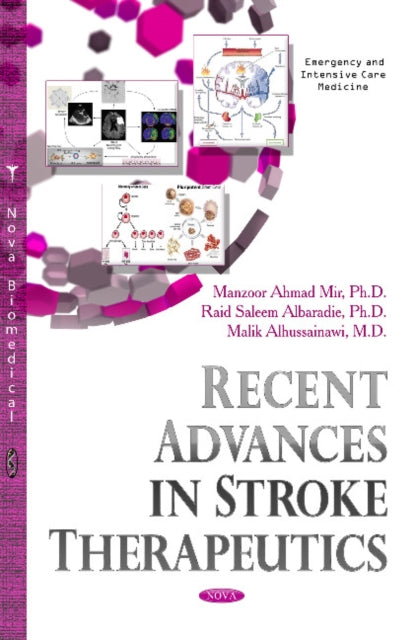 Recent Advances in Stroke Therapeutics