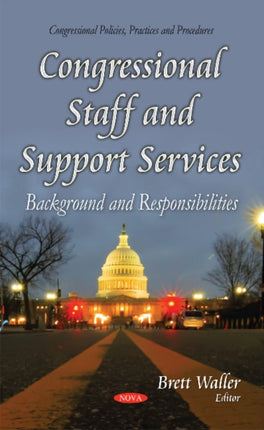 Congressional Staff & Support Services: