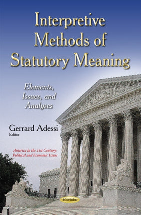 Interpretive Methods of Statutory Meaning: