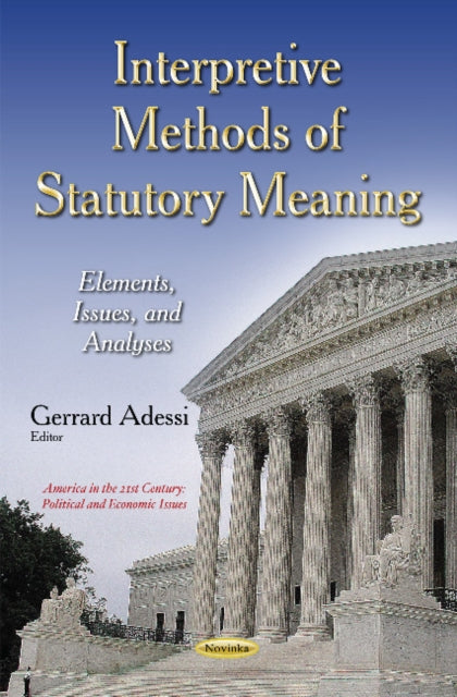 Interpretive Methods of Statutory Meaning: