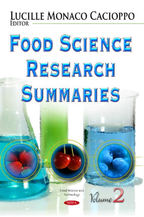 Food Science Research Summaries: Volume 2