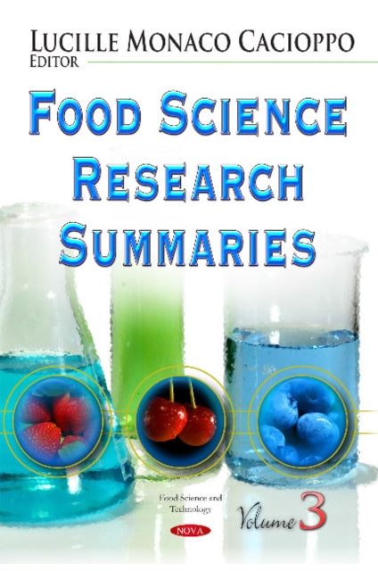 Food Science Research Summaries: Volume 3