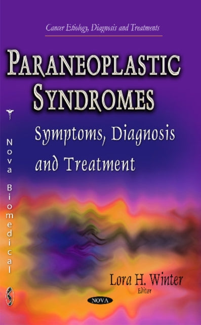 Paraneoplastic Syndromes: Symptoms, Diagnosis & Treatment