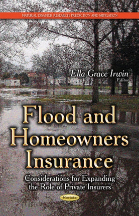Flood & Homeowners Insurance: Considerations for