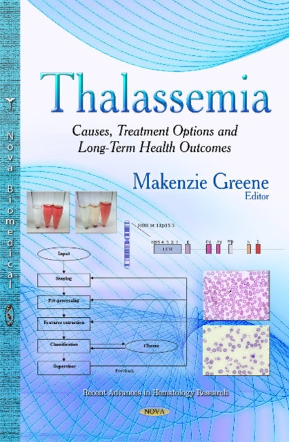 Thalassemia: Causes, Treatment Options & Long-Term Health Outcomes