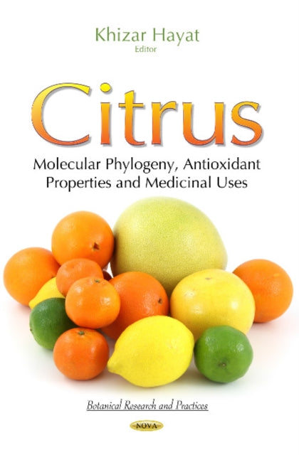Citrus: Molecular Phylogeny, Antioxidant