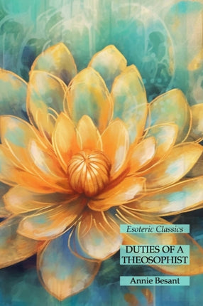 Duties of a Theosophist: Esoteric Classics