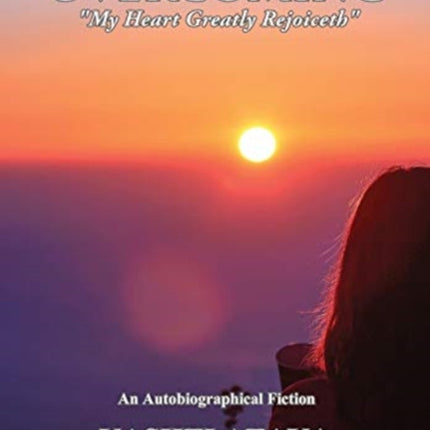 The Story of Verna Louise Williams, OVERCOMING: "My Heart Greatly Rejoiceth" Book Five