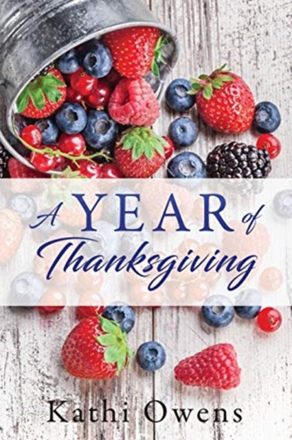 A Year of Thanksgiving