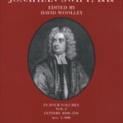 The Correspondence of Jonathan Swift, D. D.: In