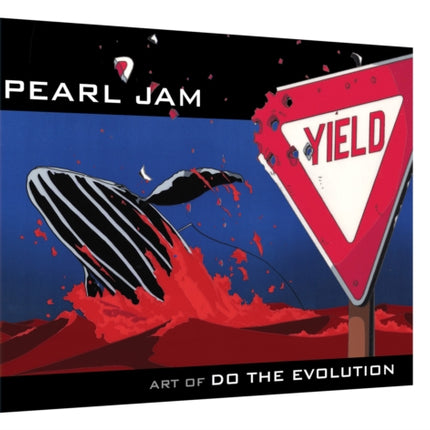 Pearl Jam: Art Of Do The Evolution