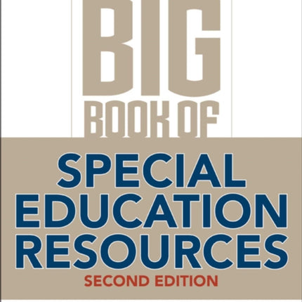 The Big Book of Special Education Resources: Second Edition