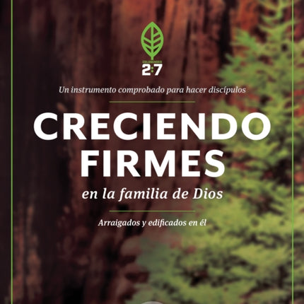 Creciendo Firmes En La Familia de Dios