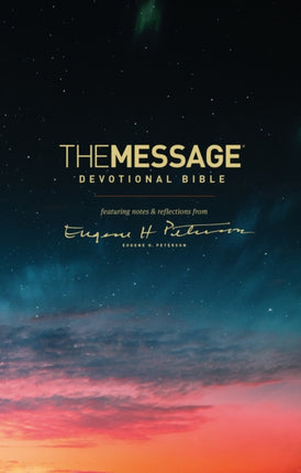 The Message Devotional Bible