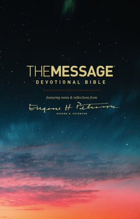 The Message Devotional Bible