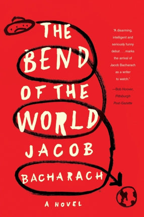 The Bend of the World: A Novel