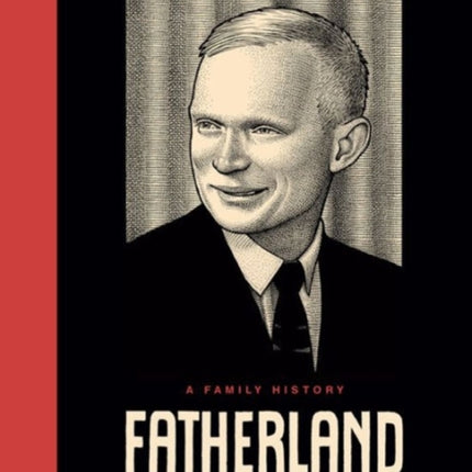 Fatherland: A Family History