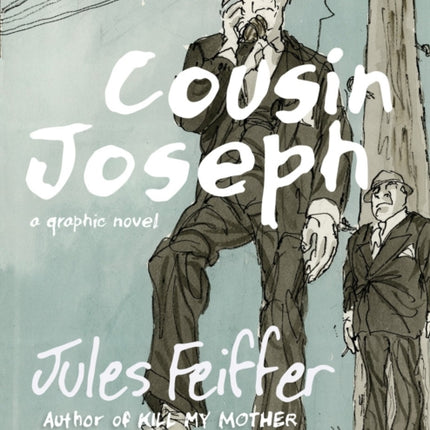 Cousin Joseph: A Graphic Novel