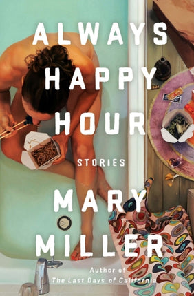 Always Happy Hour: Stories