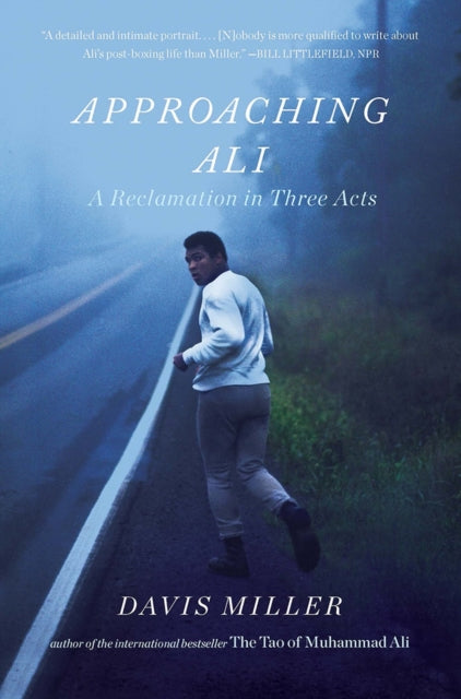 Approaching Ali: A Reclamation in Three Acts