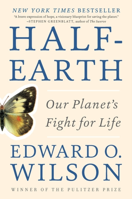 Half-Earth: Our Planet's Fight for Life