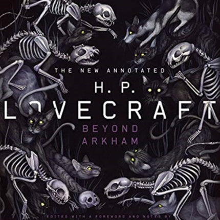 The New Annotated H.P. Lovecraft: Beyond Arkham