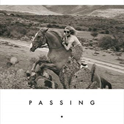 Passing: A Memoir of Love and Death