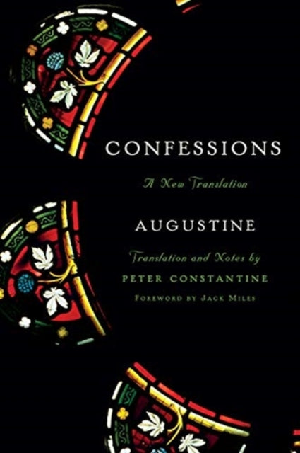 Confessions: A New Translation