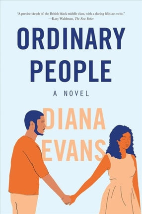 Ordinary People: A Novel