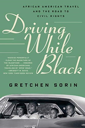 Driving While Black: African American Travel and