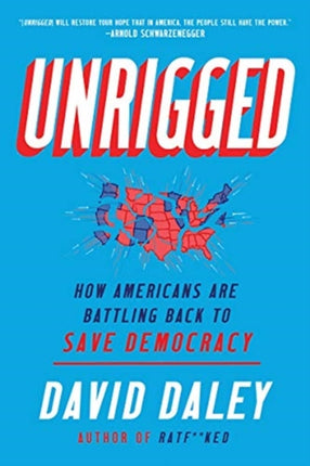 Unrigged: How Americans Are Battling Back to Save
